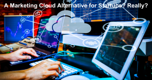 A Marketing Cloud Alternative for Startups Really?